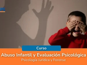 Abuso Infantil y Evaluación Psicológica.webp